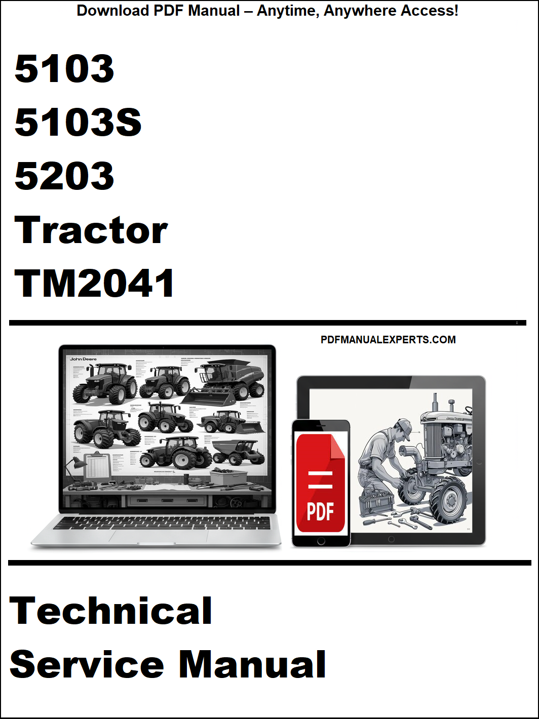 Technical service manual for 5103, 5103S, 5203 tractors with a laptop and toolbox graphic on a white background.
