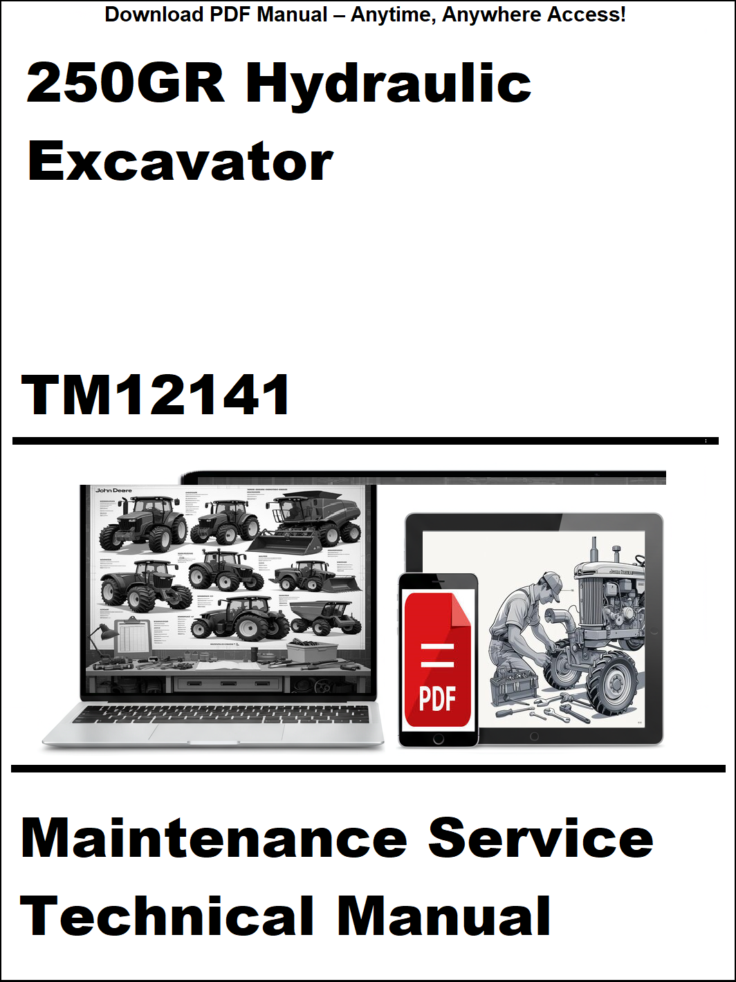 Advertisement for 250GR Hydraulic Excavator maintenance service technical manual with a laptop and smartphone displaying the manual.