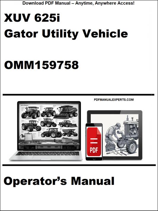 Cover page of the downloadable PDF John Deere XUV 625i Gator Utility Vehicle Operator’s Manual OMM159758 with controls, maintenance, and safety information.