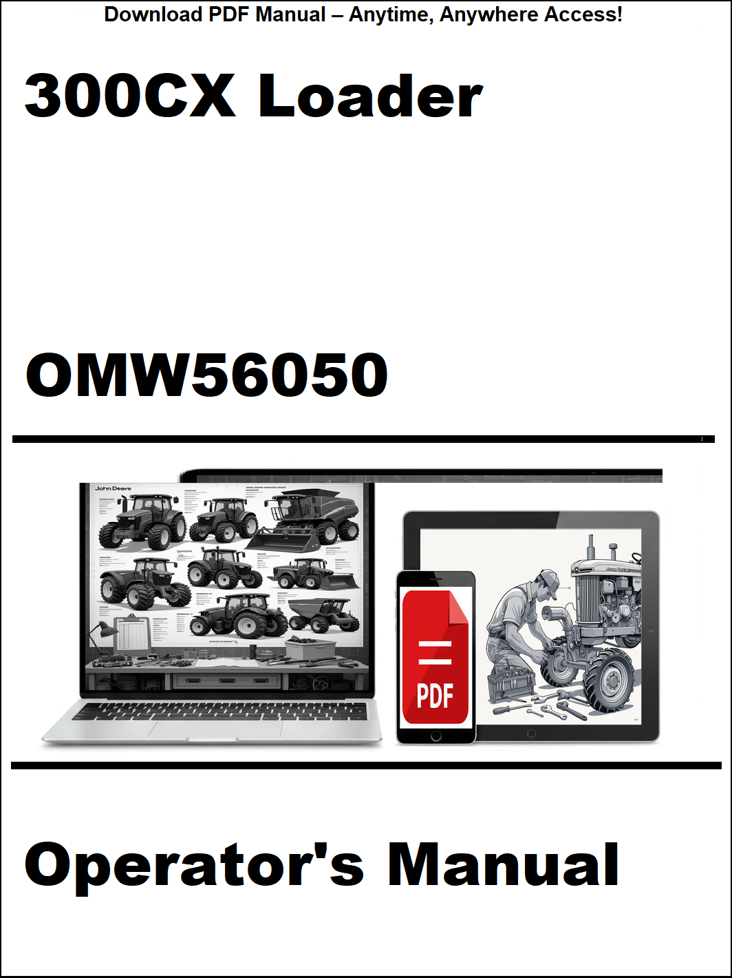 Cover of the 300CX Loader Operator's Manual with laptop and tablet icons on a white background.