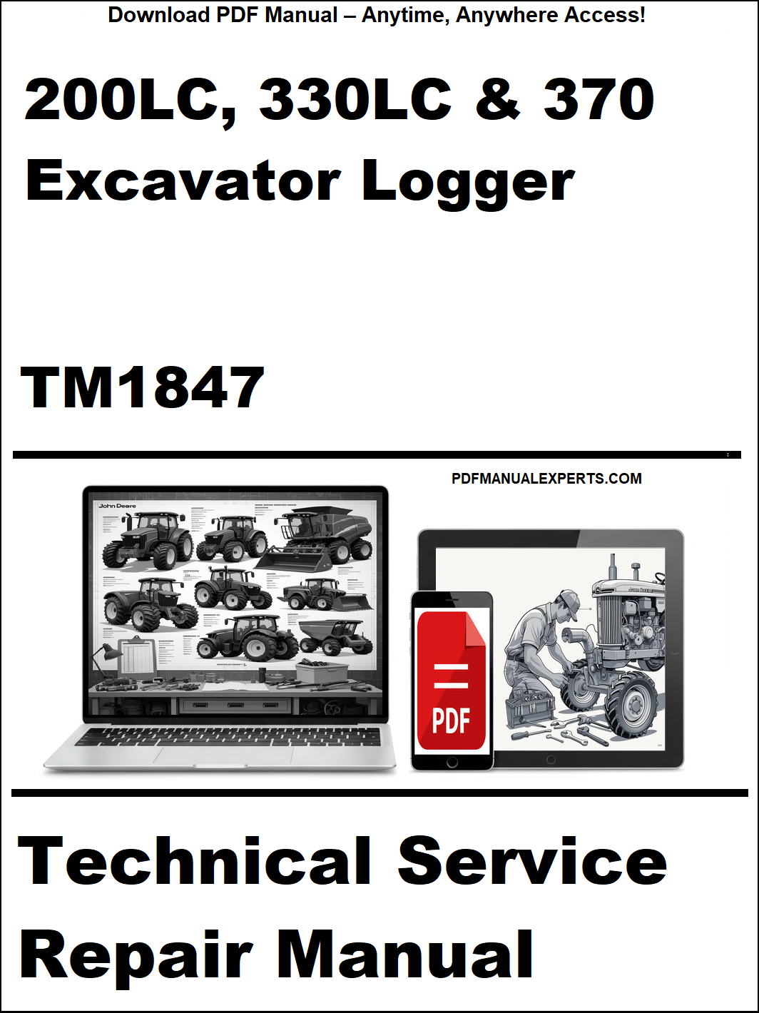 Technical service repair manual for 200LC, 330LC & 370 Excavator Logger TM1847 on a white background.