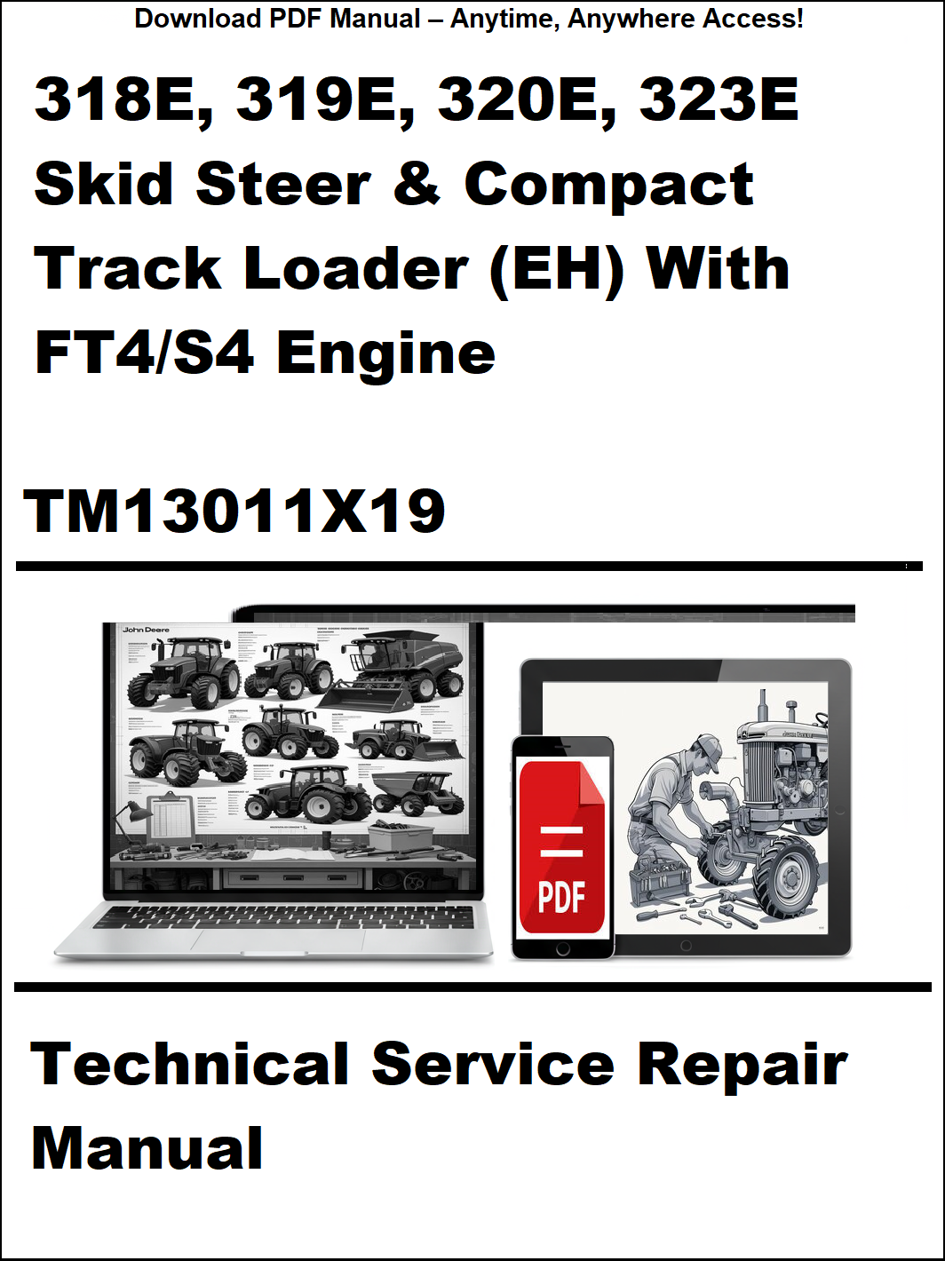 Technical service repair manual for John Deere skid steer and compact track loaders with FT4/S4 engine on a white background.