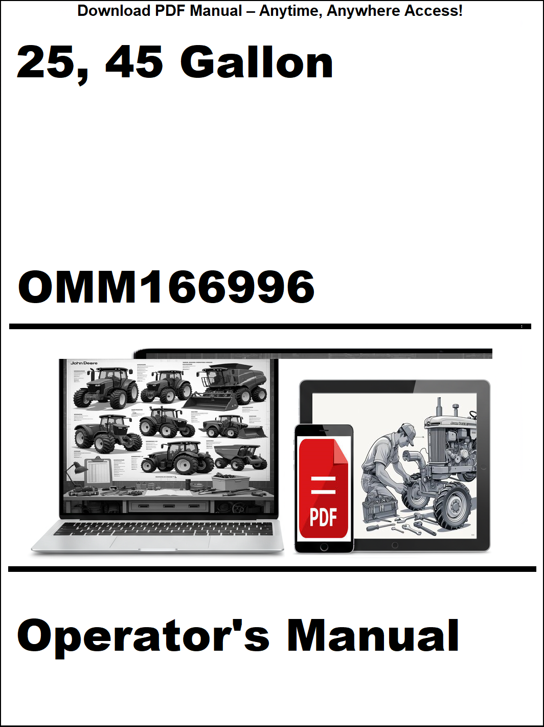 Operator's manual for 25, 45 gallon OMM166996 on a white background