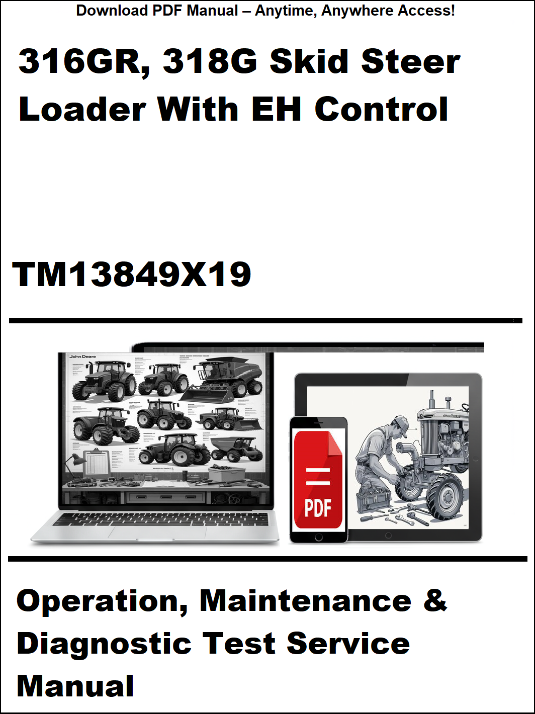 Manual cover for 316GR, 318G Skid Steer Loader with EH Control, featuring images of a laptop and tractor.