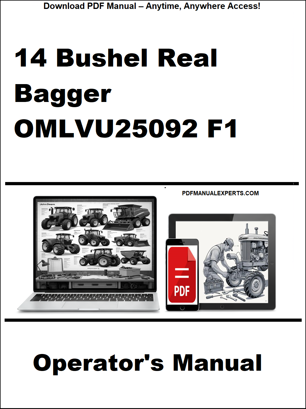 Operator's manual for a 14 Bushel Real Bagger OMLVU25092 F1 on a white background with text and images of a laptop and smartphone.