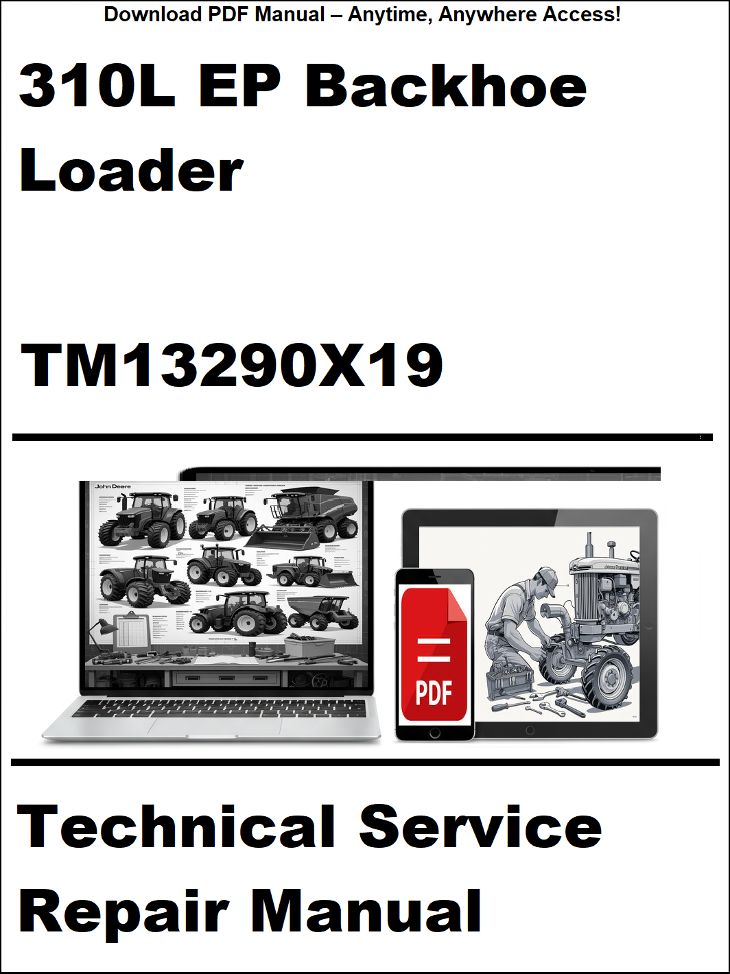 Technical service repair manual for 310L EP Backhoe Loader with digital device and laptop illustration on a white background.
