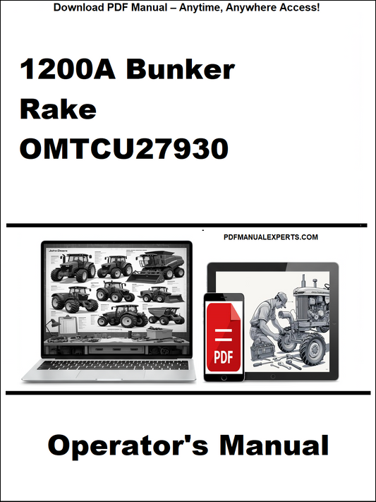 Operator's manual for 1200A Bunker Rake OMTCU27930 on a white background with laptop and phone icons.