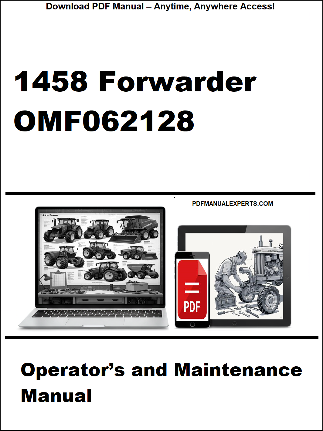 Cover of a manual for John Deere 1458 Forwarder with a laptop and smartphone displaying the manual.