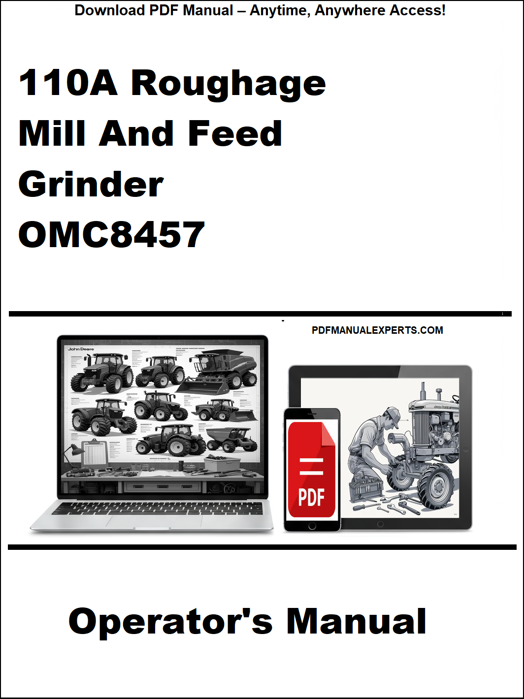 Operator's manual for 110A Roughage Mill And Feed Grinder OMC8457 on a white background with laptop and smartphone icons.