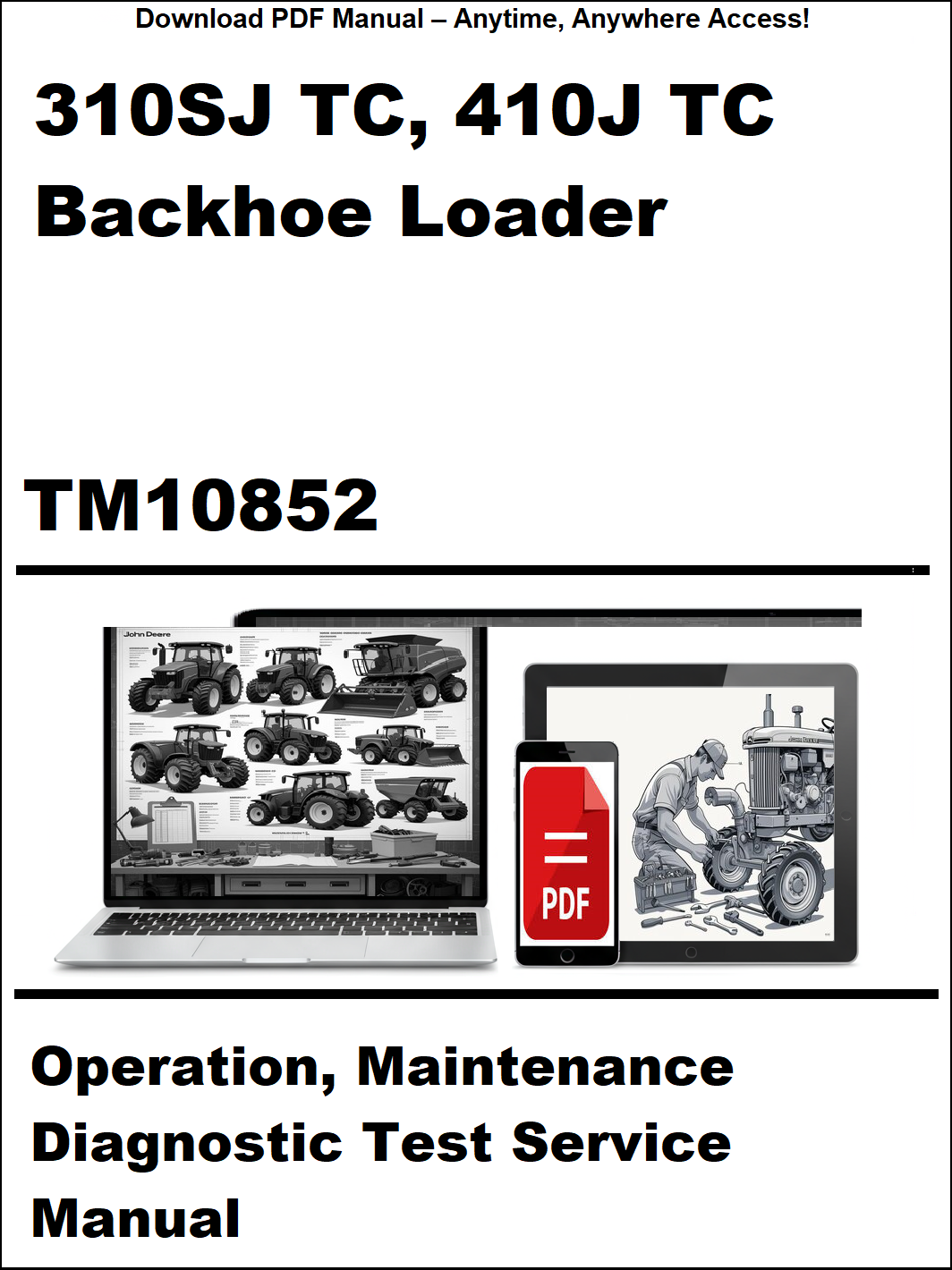Manual cover for 310SJ TC and 410J TC Backhoe Loader with TM10852 on a white background