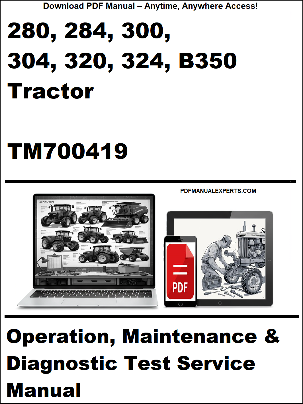 Manual cover for 280, 284, 300, 304, 320, 324, B350 Tractor TM700419 with laptop and tractor illustration.