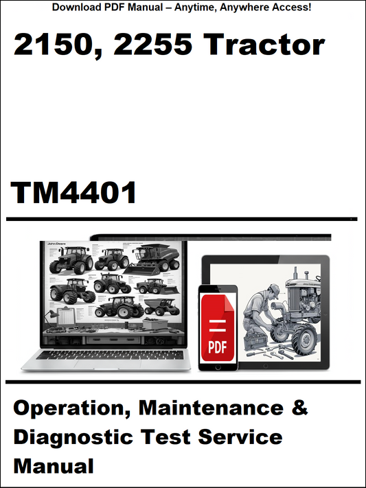 Manual cover for 2150, 2255 Tractor TM4401 Operation, Maintenance & Diagnostic Test Service Manual on a white background.