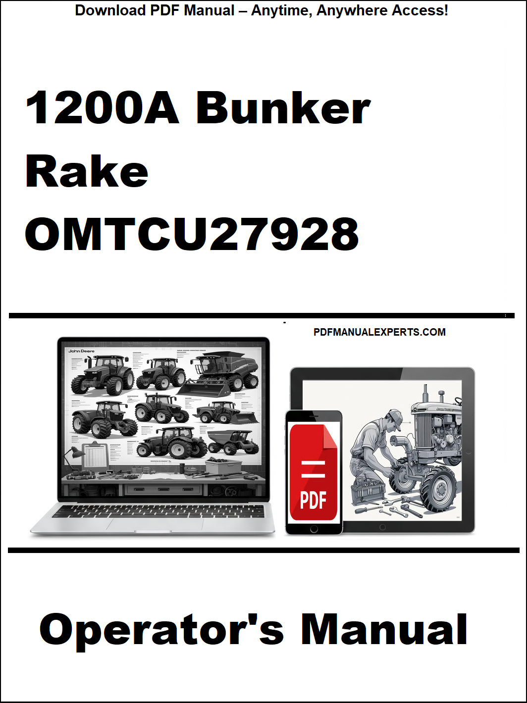 John Deere 1200A Bunker Rake Operator's Manual PDF