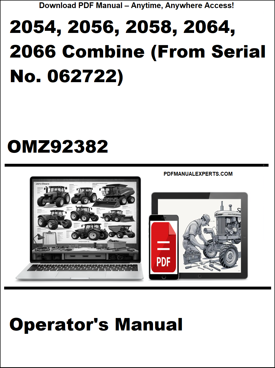 Operator's manual for John Deere 2054, 2056, 2058, 2064, 2066 combines with serial number 062722, featuring a laptop and tractor illustration.