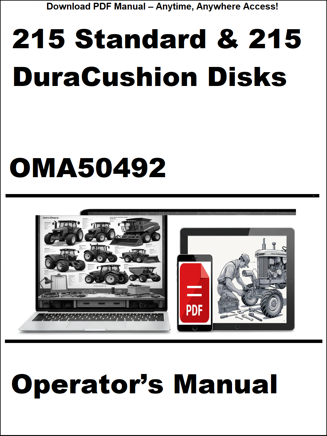 Operator's manual for 215 Standard & 215 DuraCushion Disks with a laptop and tractor illustration on a white background.