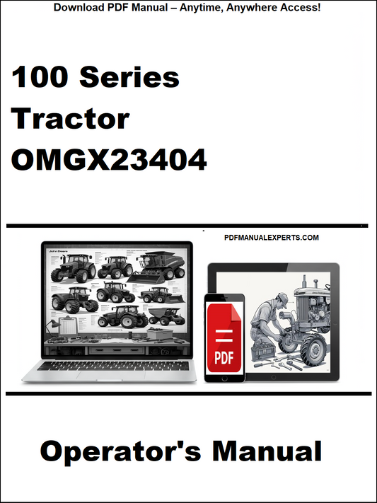 Operator's manual for 100 Series Tractor OMGX23404 with laptop and tractor images on a white background.