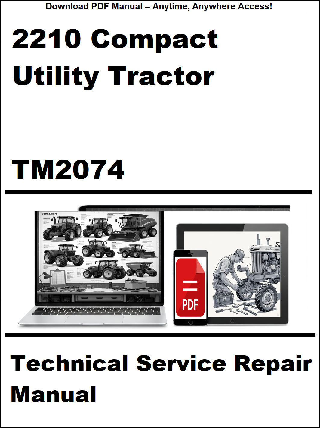 Technical service repair manual for 2210 Compact Utility Tractor with digital device and laptop illustration.