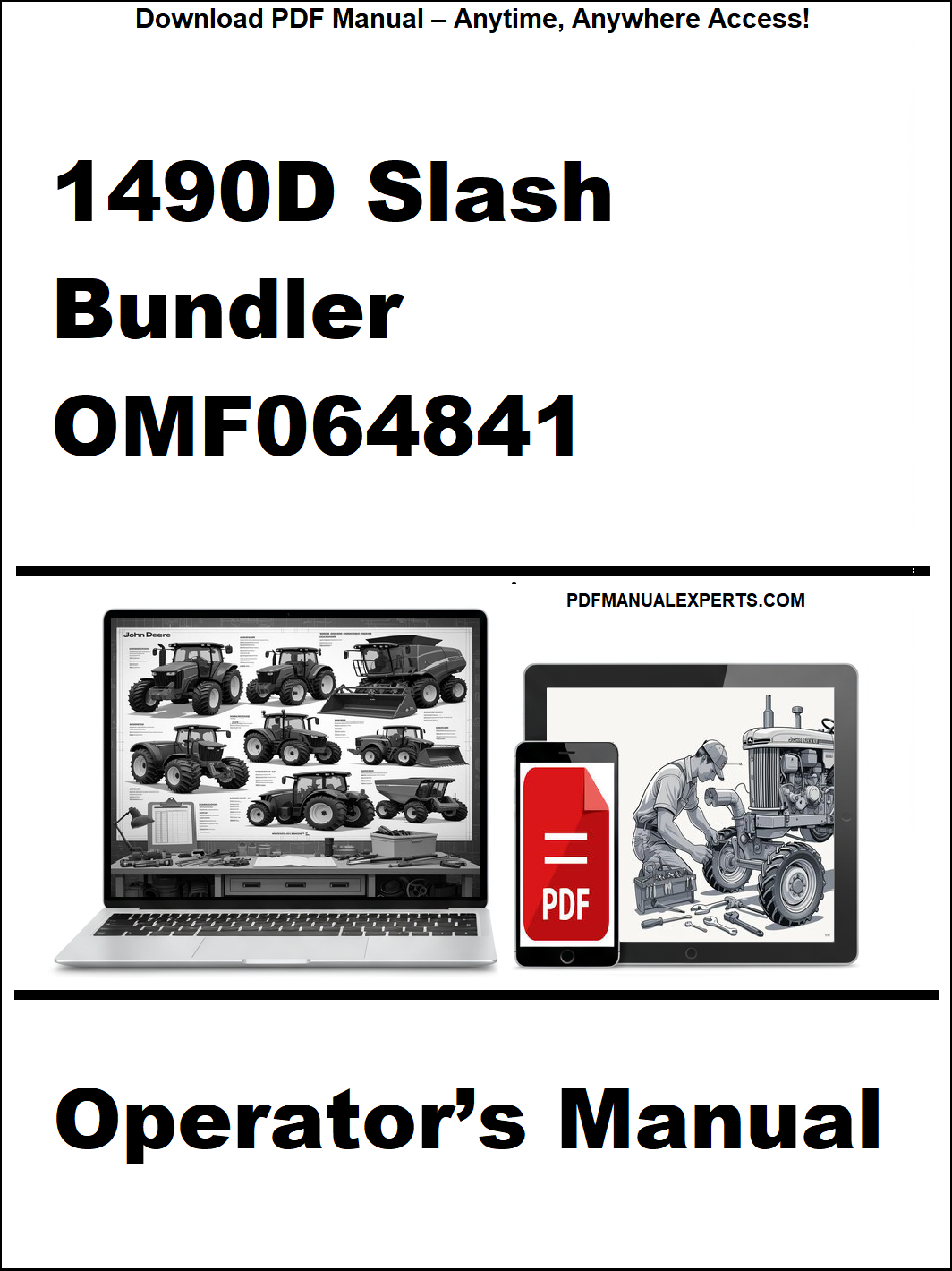 Operator's manual for 1490D Slash Bundler OMF064841 on a white background with laptop and truck images.