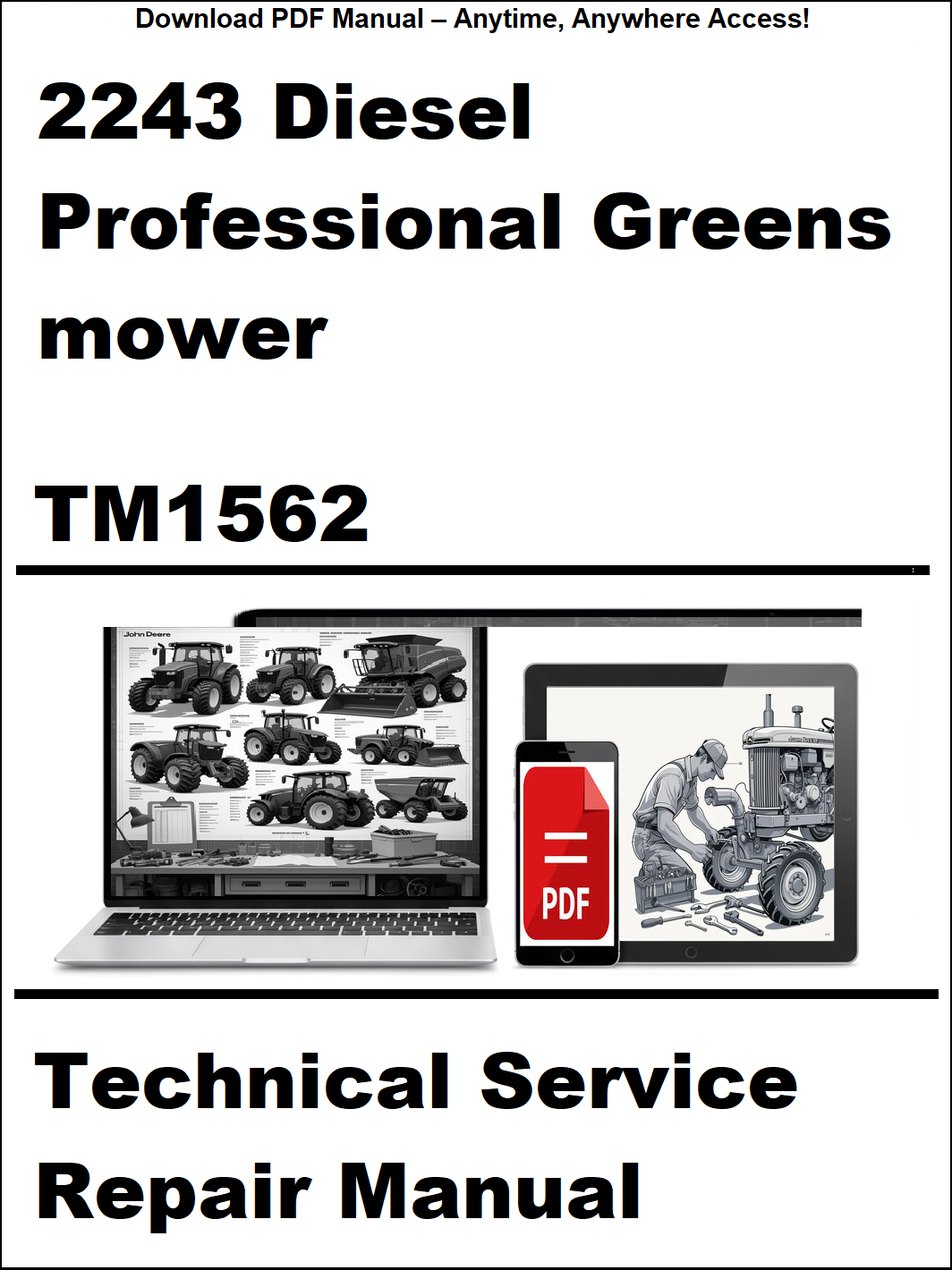 Technical Service Repair Manual for 2243 Diesel Professional Greens Mower TM1562 on a white background