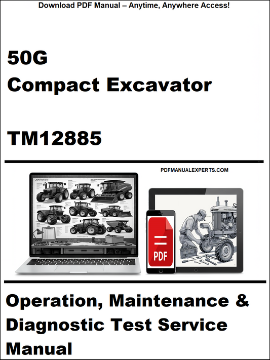 Cover of the John Deere 50G Compact Excavator Operation Maintenance and Diagnostic Manual TM12885 in downloadable PDF format.