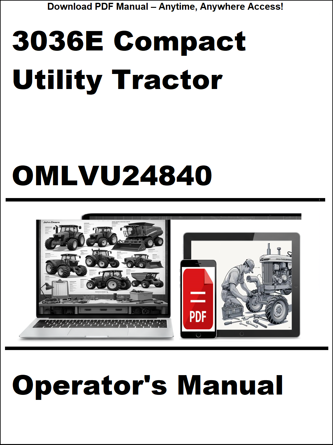 John Deere 3036E Compact Utility Tractor Operator's Manual