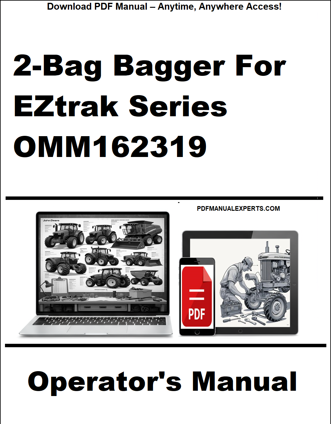Cover of the 2-Bag Bagger for EZtrak Series OMM162319 Operator's Manual with a laptop and tablet icon.