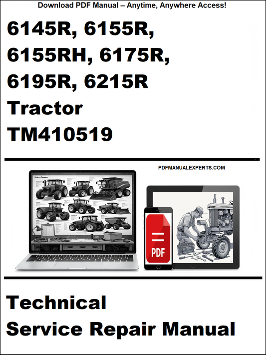 Cover of the John Deere 6145R 6155R 6155RH 6175R 6195R 6215R Tractor Technical Service Repair Manual TM410519 in downloadable PDF format.