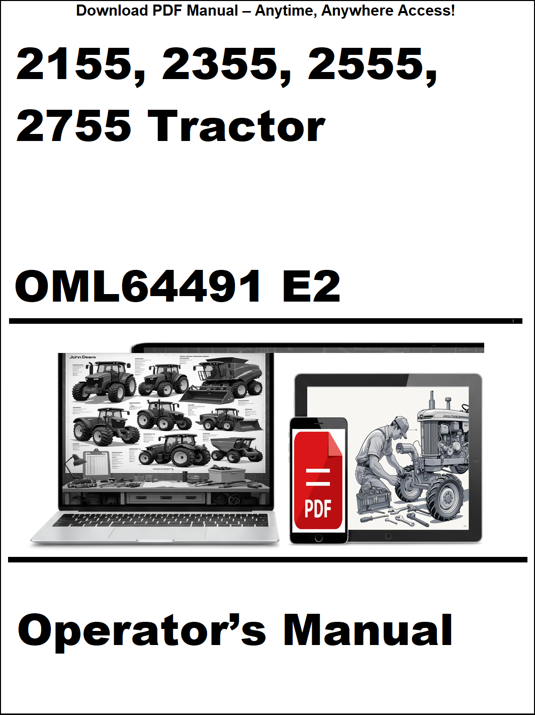 Operator's manual for 2155, 2355, 2555, 2755 tractor with OML64491 E2 on a white background.