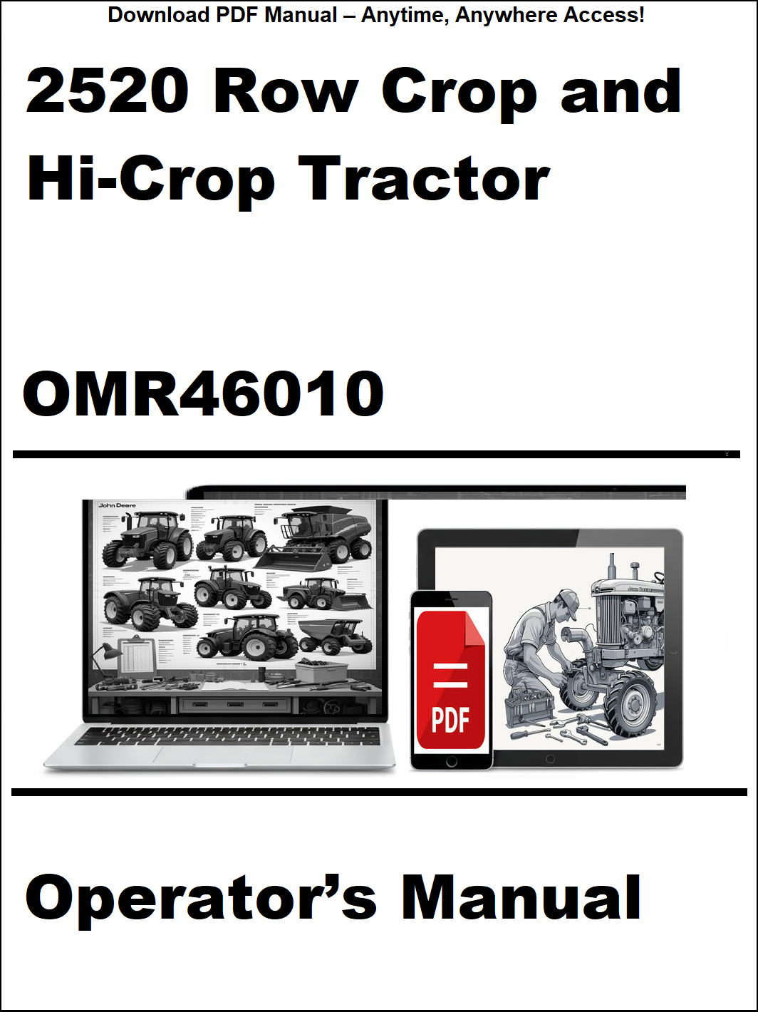 Operator's manual for 2520 Row Crop and Hi-Crop Tractor with OMR46010 on a white background