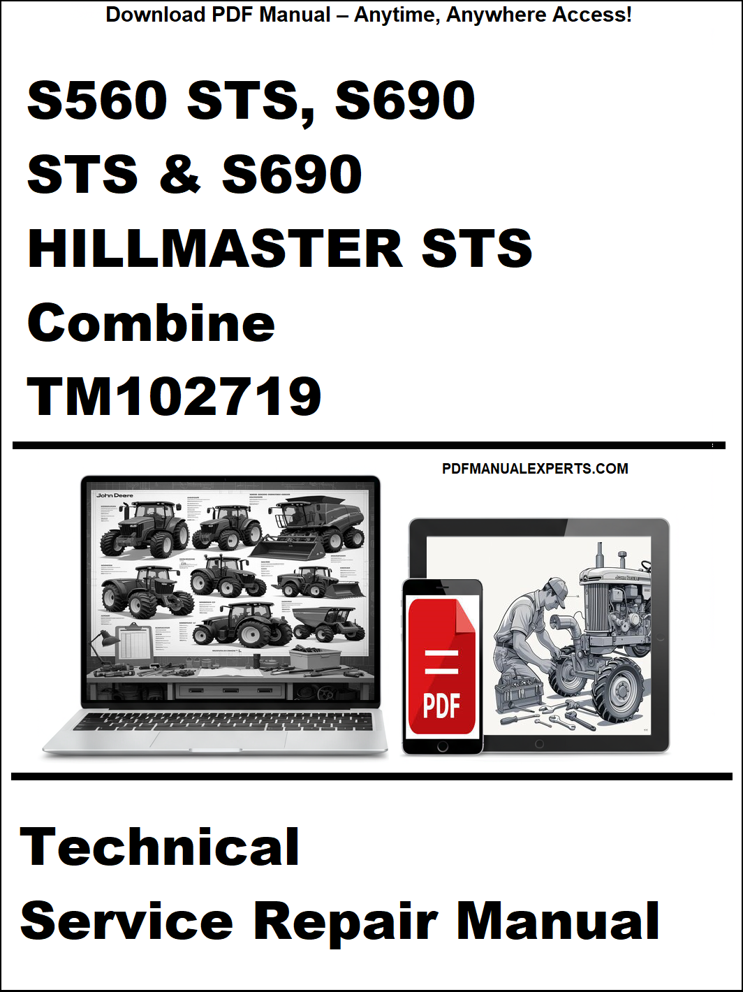 Technical service repair manual for John Deere S560 STS, S690 STS & S690 Hillmaster STS Combine on a white background.