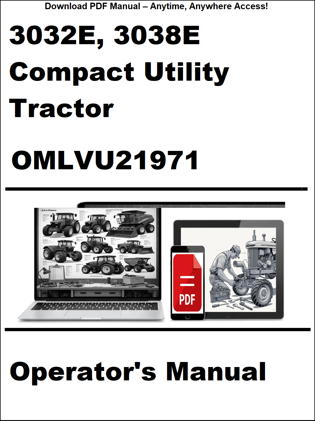 Operator's manual for 3032E and 3038E compact utility tractors on a white background