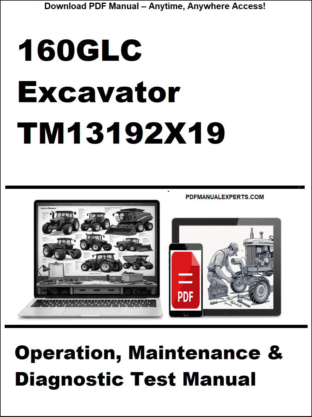 Cover of a manual for 160GLC Excavator TM13192X19 with a laptop and toolbox graphic.