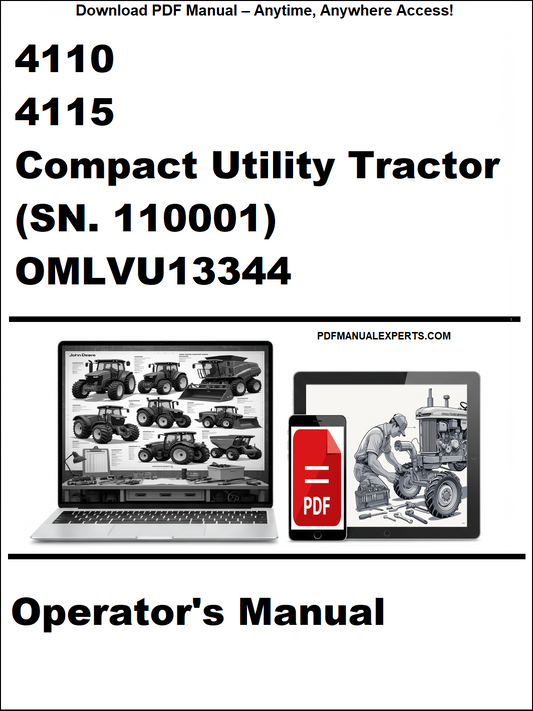 John Deere 4110, 4115 Compact Utility Tractor Operator's Manual OMLVU13344 PDF – Complete guide for operation, safety, and maintenance (SN. 110001).