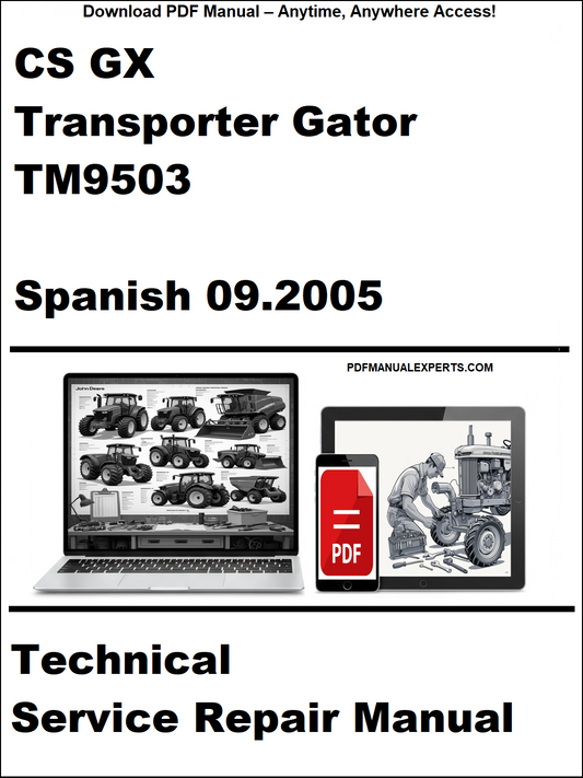 Technical service repair manual for CS GX Transporter Gator TM9503 in Spanish, dated 09.2005, with a laptop and toolbox graphic.