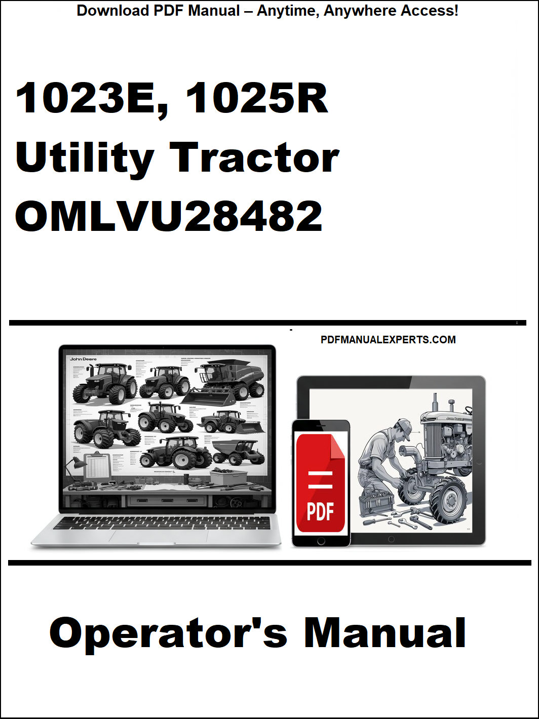 Operator's manual for 1023E, 1025R Utility Tractor OMLVU28482 on a white background