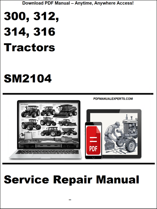 Service repair manual cover for 300, 312, 314, 316 tractors with a laptop and toolbox graphic.