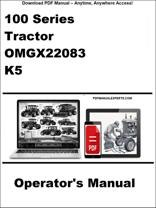 Operator's manual for 100 Series Tractor OMGX22083 K5 with digital device and laptop illustration on a white background.