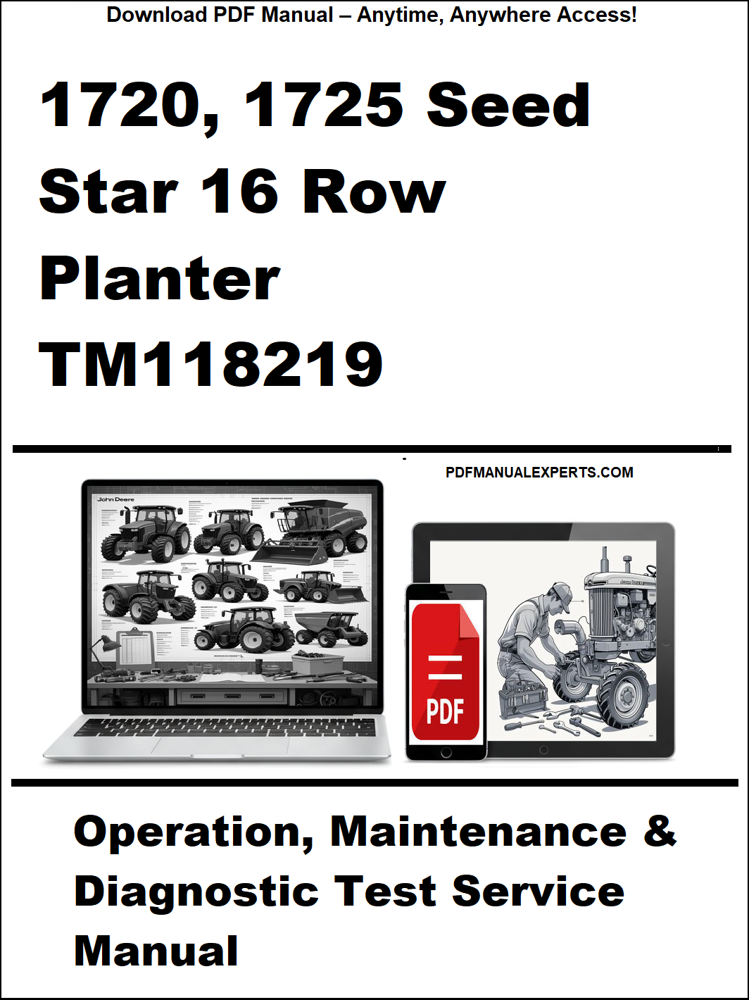 Manual cover for 1720, 1725 Seed Star 16 Row Planter TM118219 with laptop and toolbox graphics.