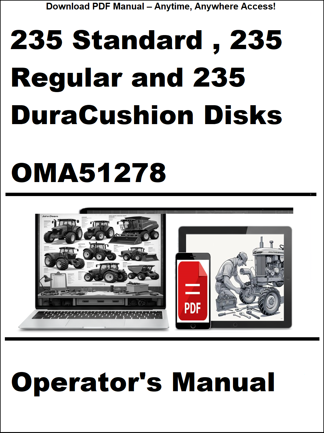 Operator's manual for 235 Standard, 235 Regular, and 235 DuraCushion Disks OMA51278 on a white background.
