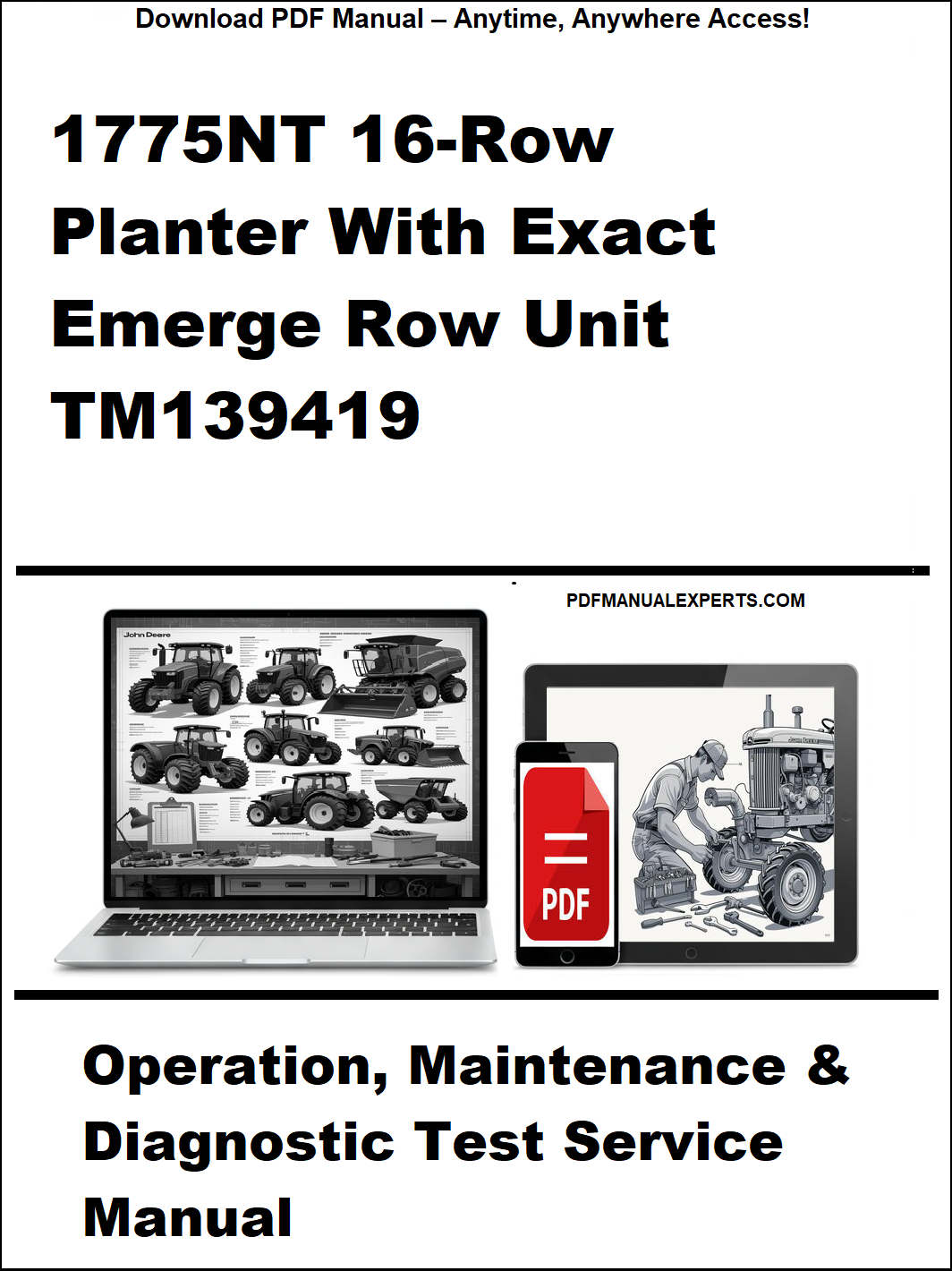 Manual cover for 1775NT 16-Row Planter with Exact Emerge Row Unit TM139419, featuring images of a tractor and diagnostic tools.