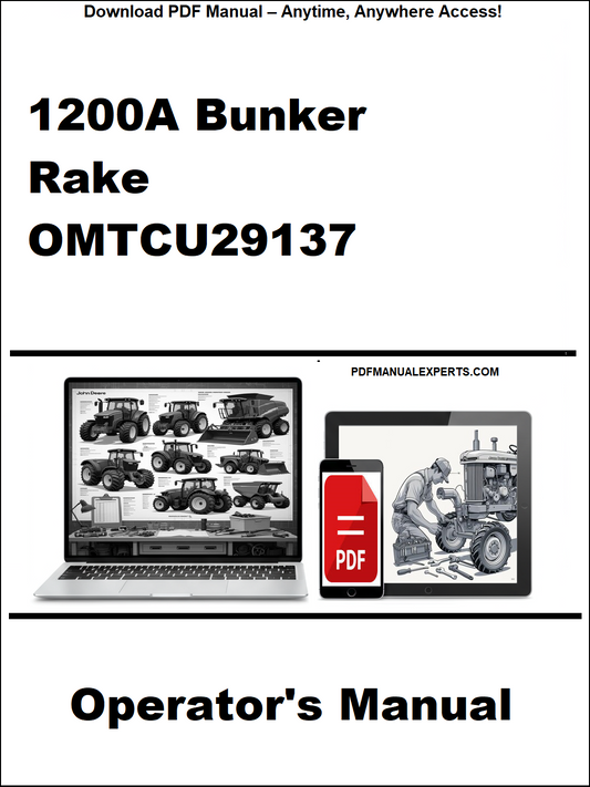 Operator's manual for 1200A Bunker Rake OMTCU29137 on a white background with laptop and truck images.