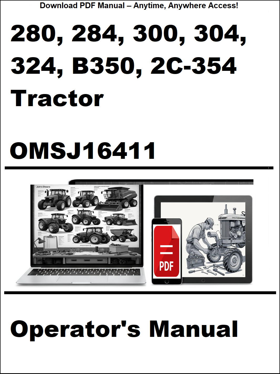 Operator's manual for 280, 284, 300, 304, 324, B350, 2C-354 tractor models on a white background.