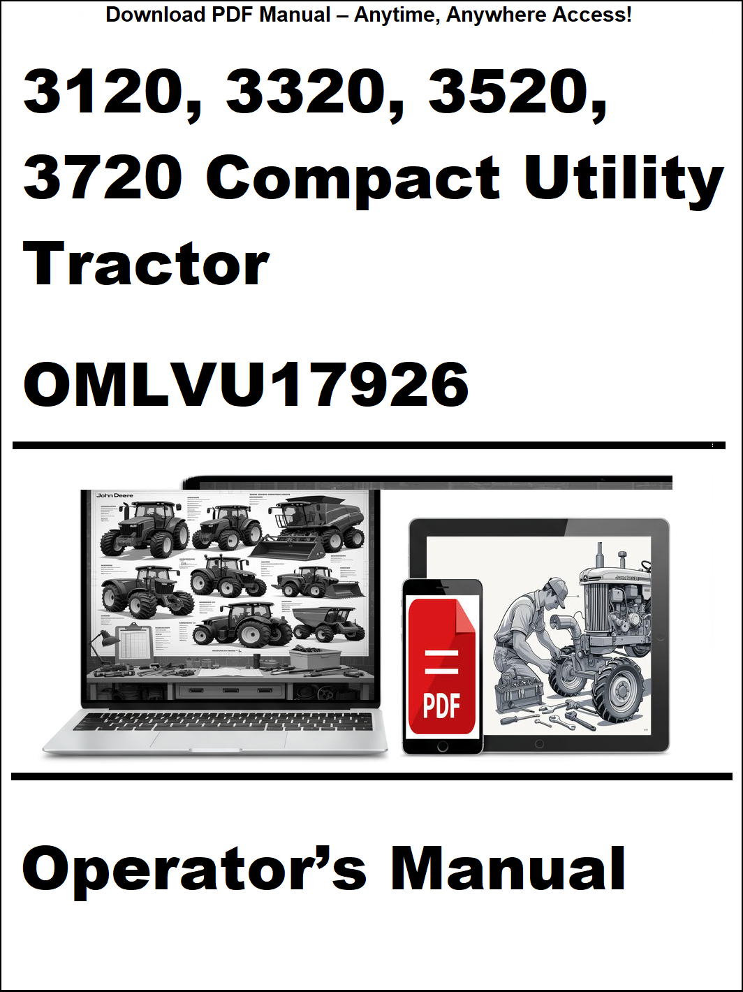 Cover of the operator's manual for 3120, 3320, 3520, 3720 Compact Utility Tractor with a laptop and tractor illustration.