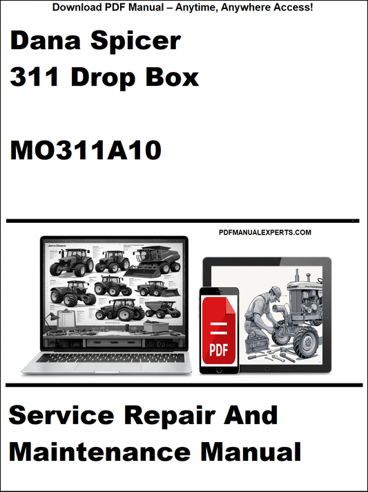Service repair and maintenance manual for Dana Spicer 311 drop box on a white background
