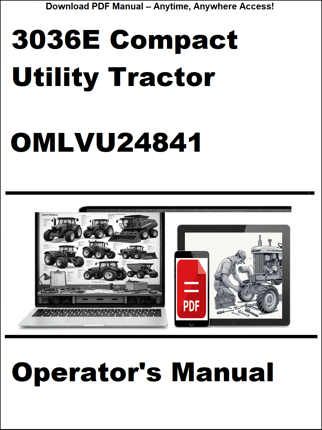 John Deere 3036E Compact Utility Tractor Operator's Manual