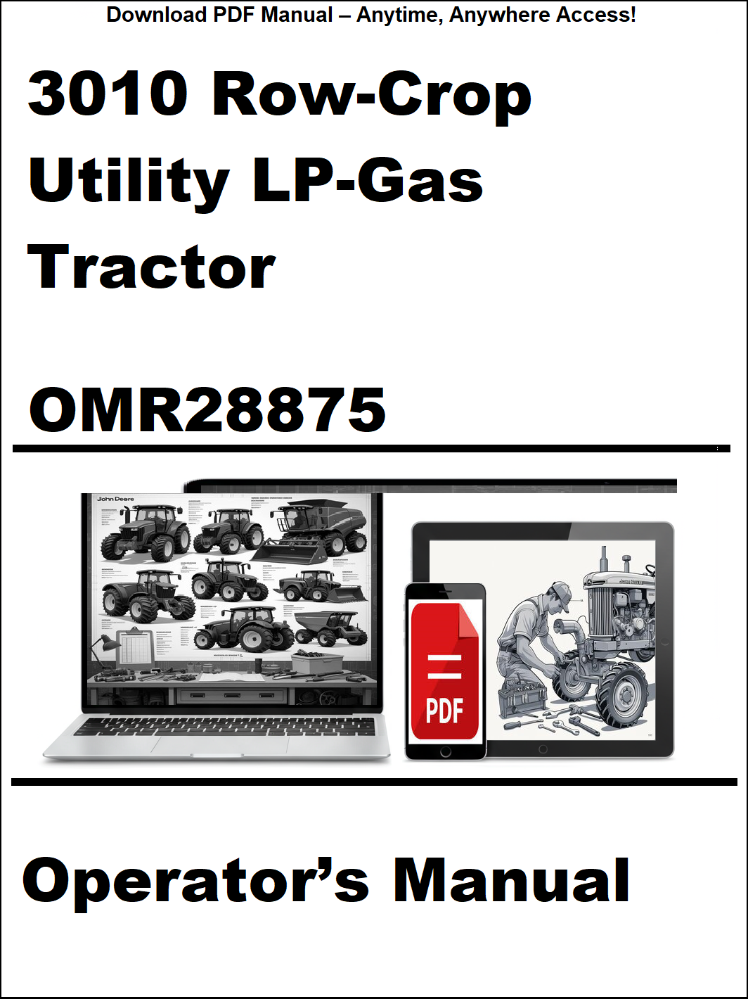 Operator's manual for a 3010 Row-Crop Utility LP-Gas Tractor with digital download icon on a white background.