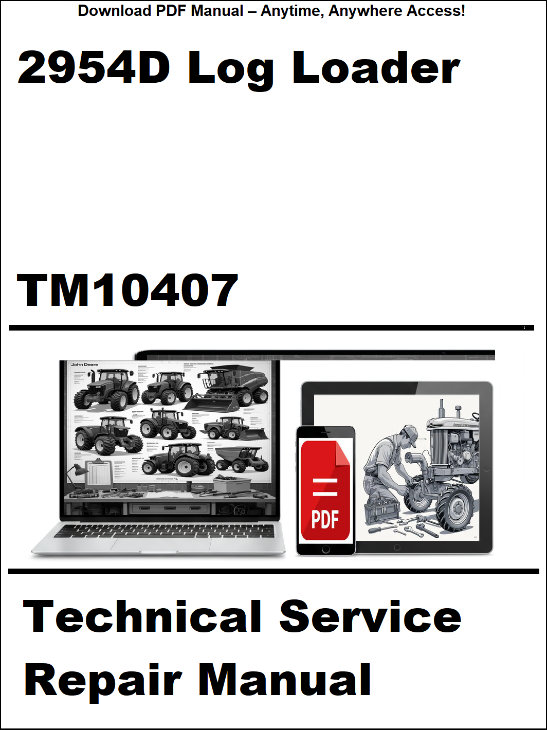 Technical service repair manual for 2954D Log Loader with laptop and toolbox graphic on a white background.
