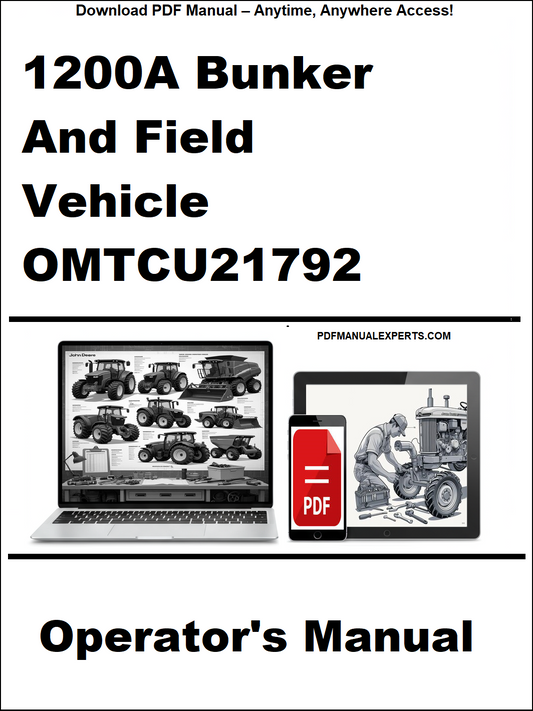 Cover of the 1200A Bunker and Field Vehicle OMTCU21792 Operator's Manual with a laptop and truck illustration.
