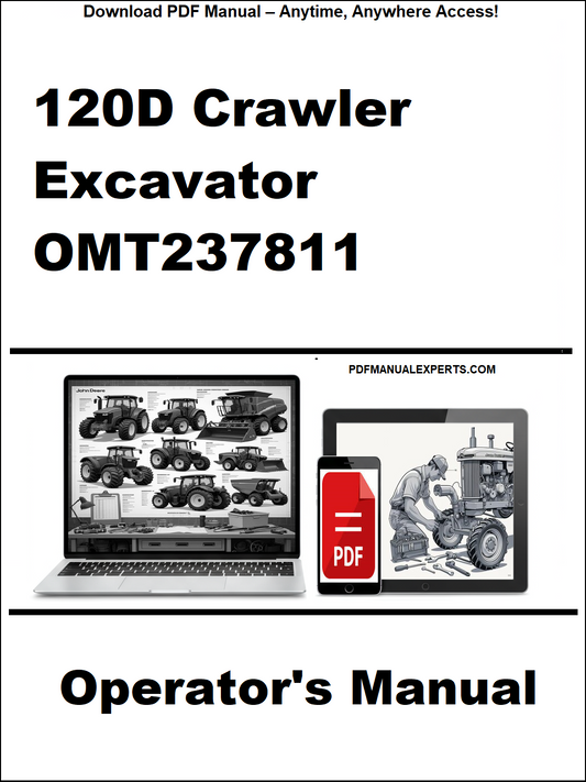 Operator's manual for 120D Crawler Excavator OMT237811 on a white background with laptop and smartphone icons.