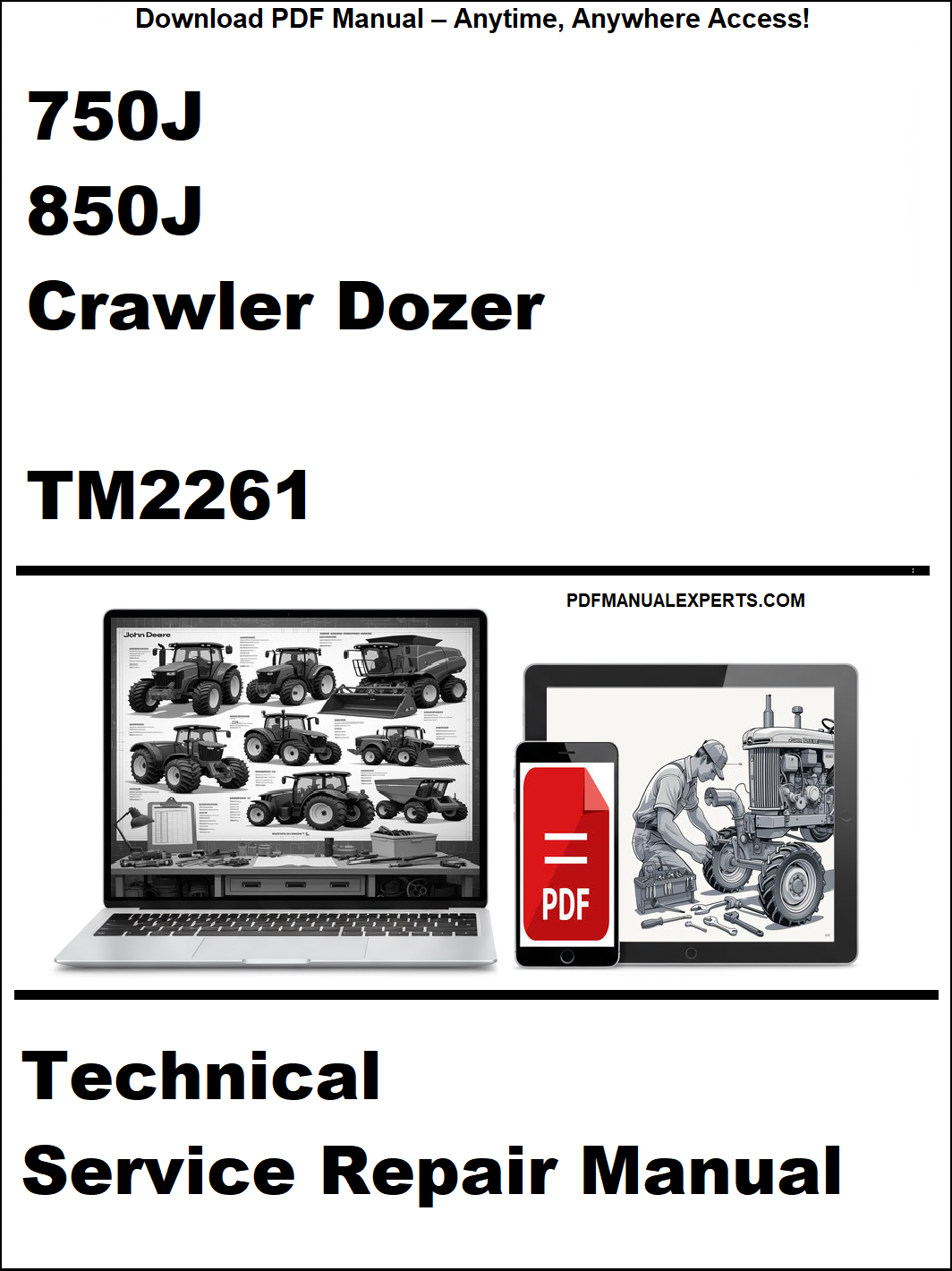 Technical service repair manual for 750J and 850J Crawler Dozer TM2261 on a white background